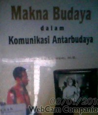 MAKNA BUDAYA DALAM KOMUNIKASI ANTARBUDAYA