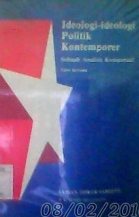 Image of IDEOLOGI-IDEOLOGI POLITIK KONTEMPORER