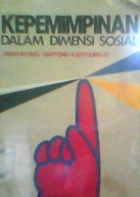 Image of KEPEMIMPINAN DALAM DIMENSI SOSIAL