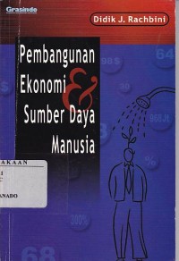 Image of PEMBANGUNAN EKONOMI DAN SUMBER DAYA MANUSIA