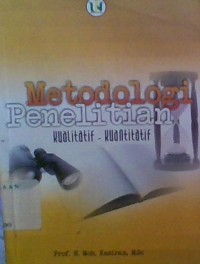 Image of BUKU: METODOLOGI PENELITIAN KULITATIF DAN KUANTITATIF