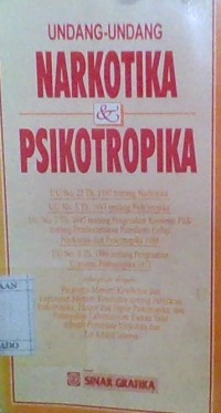 Image of BUKU: UNDANG-UNDANG NARKOTIKA DAN PSIKOTROPIKA