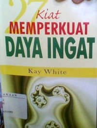 Image of BUKU: KIAT MEMPERKUAT DAYA INGAT