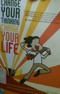 Image of CHANGE YOUR THINKING CHANGE YOUR LIFE