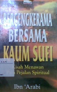 Image of BERCENGKERAMA BERSAMA KAUM SUFI