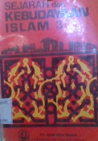 Image of SEJARAH DAN KEBUDAYAAN ISLAM 3