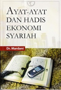 Image of Ayat-ayat Dan Hadis Ekonomi Syariah