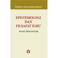 Image of Epistemologi dan Filsafat Ilmu