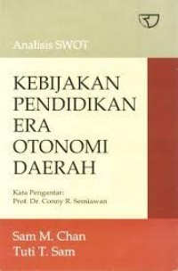 Image of Kebijakan Pendidikan Era Otonomi Daerah