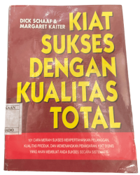 Image of Kiat Sukses dengan Kualitas Total
