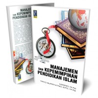 Image of Manajemen dan Kepemimpinan Pendidikan Islam