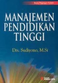 Image of MANAJEMEN PENDIDIKAN TINGGI