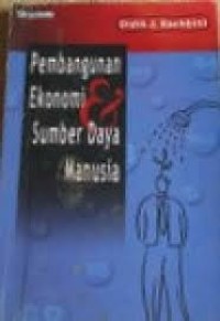 Image of PEMBANGUNAN EKONOMI DAN SUMBER DAYA MANUSIA
