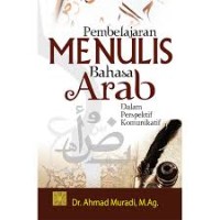 Image of Pembelajaran Menulis Bahasa Arab Dalam Perpektif Komunikatif