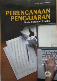 Perencanaan Pengajaran : Suatu pedoman praktis