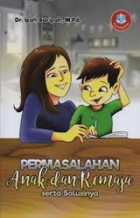 Image of Permasalahan Anak dan Remaja