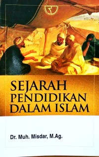 Image of Sejarah Pendidikan Dalam Islam