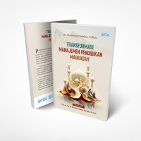 Image of Transformasi Manajemen Pendidikan Madrasah