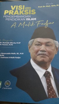 Visi dan Praksis Pengembangan Pendidikan Islam