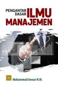 Image of Pengantar Dasar Ilmu Manajemen